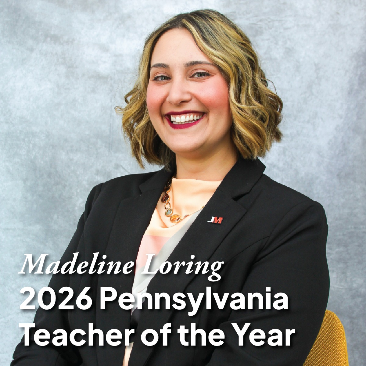 Madeline Loring, PA 2026 Teacher of the Year